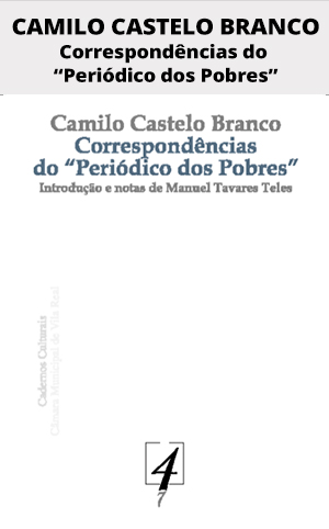 publicacoes CAMILO CASTELO BRANCO Correspondencias do Periodico dos Pobres